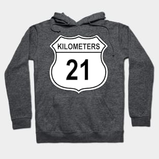 21 Kilometer US Highway Sign Hoodie